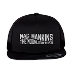 Mac Hankins & The Moonlighters Trucker Cap